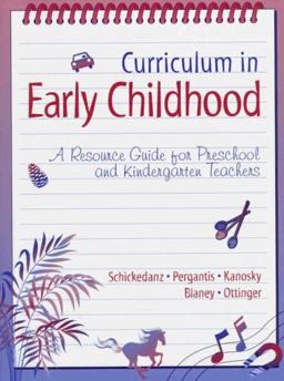 Curriculum in Early Childhood
