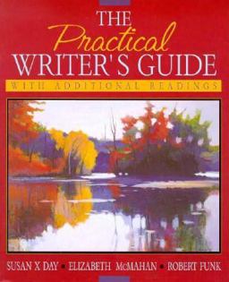 The Practical Writer's Guide with Readings The Practical Writer's Guide with Readings
