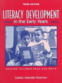 Literacy Development in the Early Years 3rd 9780205174423 Front Cover