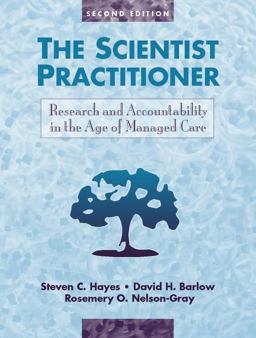 The Scientist Practitioner The Scientist Practitioner