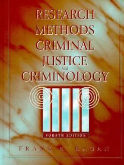 Research Methods for Criminal Justice