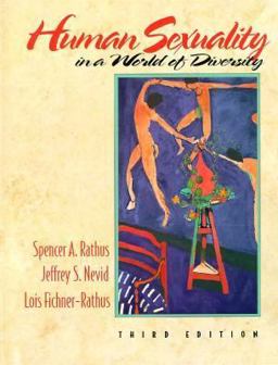 Human Sexuality in a World of Diversity 3rd 9780205200184 Front Cover