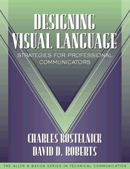 Designing Visual Language Strategies for Professional Communicators  9780205200221 Front Cover