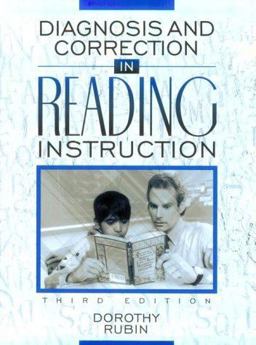 Diagnosis and Correction in Reading Instruction Diagnosis and Correction in Reading Instruction