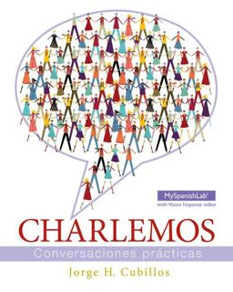 Charlemos Conversaciones Prï¿½cticas  9780205203178 Front Cover
