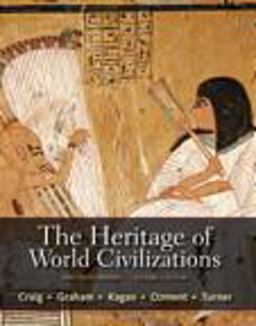 The Heritage of World Civilizations