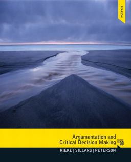 Argumentation and Critical Decision Making 8th 9780205210596 Front Cover