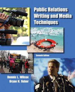 Public Relations Writing and Media Techniques 7th 9780205211678 Front Cover