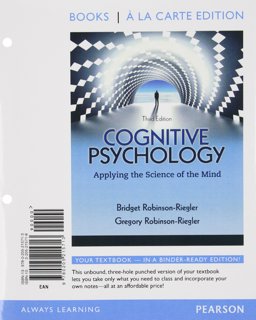 Cognitive Psychology Applying the Science of the Mind 3rd 2012 9780205215751 Front Cover
