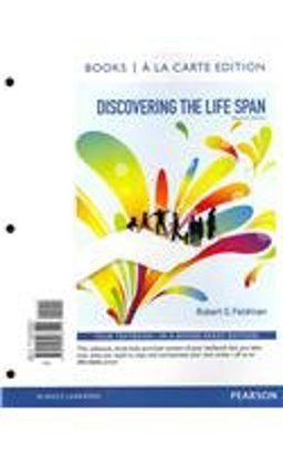 Discovering the Life Span 2nd 9780205216185 Front Cover