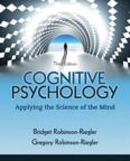 Cognitive Psychology Applying the Science of the Mind 3rd 9780205216741 Front Cover