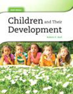 Children and Their Development Children and Their Development