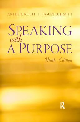 Speaking with a Purpose 9th 9780205220403 Front Cover