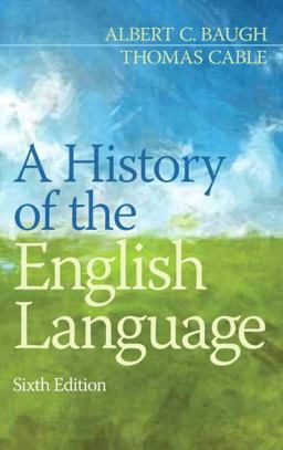 History of the English Language 6th 9780205229390 Front Cover