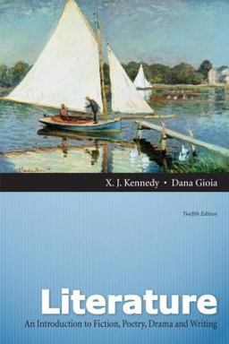 Literature An Introduction to Fiction, Poetry, Drama, and Writing 12th 9780205230389 Front Cover