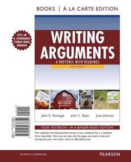 Writing Arguments A Rhetoric with Readings, Books a la Carte Edition 9th 9780205238651 Front Cover