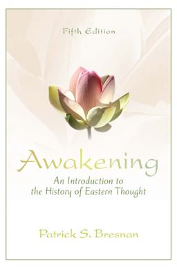 Awakening An Introduction to the History of Eastern Thought 5th 9780205242986 Front Cover