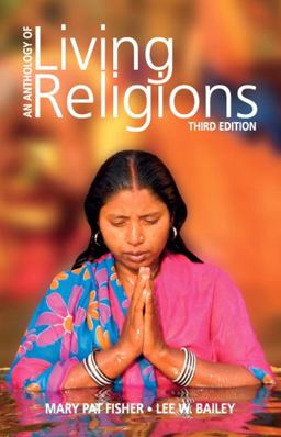 Anthology of Living Religions 3rd 9780205246809 Front Cover