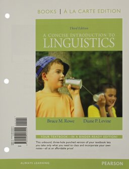 Concise Introduction to Linguistics Concise Introduction to Linguistics