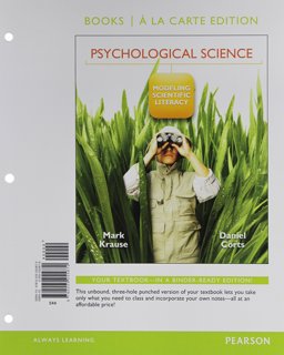 Psychological Science Modeling Scientific Literacy, Books a la Carte Edition  9780205255870 Front Cover