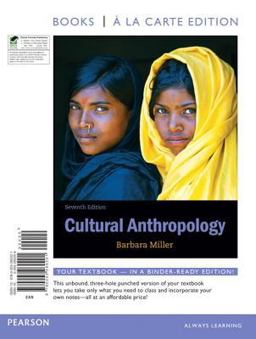 Cultural Anthropology, Books a la Carte Edition 7th 9780205260201 Front Cover