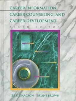 Career Information, Career Counselling, and Career Development 6th 1996 9780205262526 Front Cover