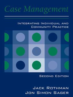Case Management Integrating Individual and Community Practice 2nd 9780205265688 Front Cover