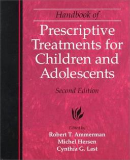 Handbook of Prescriptive Treatments for Children and Adolescents