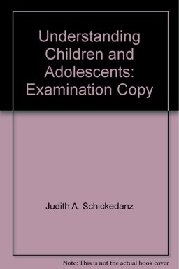 Understanding Children and Adolescents