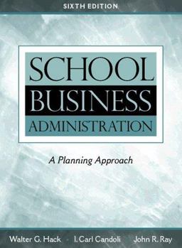 School Business Administration A Planning Approach 6th 9780205273546 Front Cover