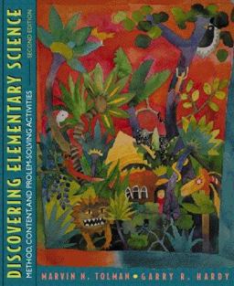 Discover Elementary Science Method, Content, and Problem-Solving Activities 2nd 9780205276936 Front Cover
