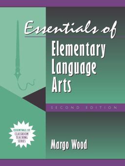 Essentials of Elementary Language Arts Essentials of Elementary Language Arts