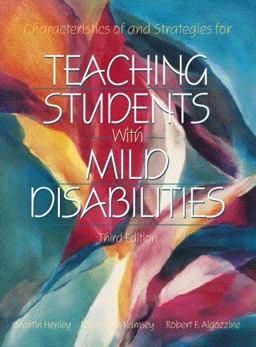 Characteristics of and Strategies for Teaching Students with Mild Disabilities