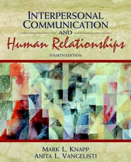 Interpersonal Communication and Human Relationships 4th 1999 9780205295739 Front Cover