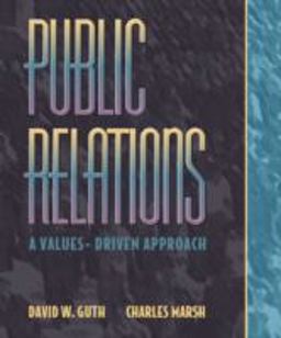 Public Relations A Values-Driven Approach  9780205295746 Front Cover