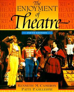 Enjoyment of the Theatre 5th 9780205295906 Front Cover