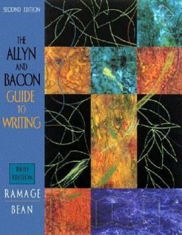 The Allyn and Bacon Guide to Writing