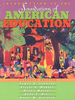 Introduction to the Foundations of American Education (Web Edition)