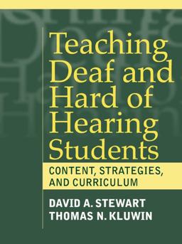 Teaching Deaf and Hard of Hearing Students Content, Strategies, and Curriculum  9780205307685 Front Cover