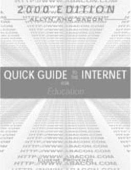 Quick Guide to the Internet for Education