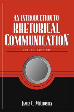 An Introduction to Rhetorical Communication