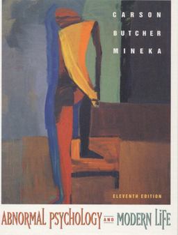 Abnormal Psychology and Modern Life with Telecourse Study Guide