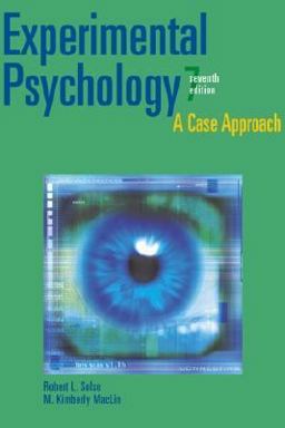 Experimental Psychology A Case Approach 7th 9780205319763 Front Cover