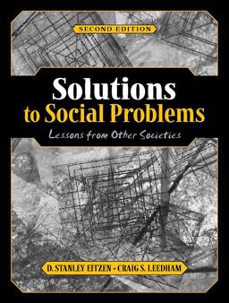 Solutions to Social Problems Lessons from Other Societies 2nd 9780205321070 Front Cover