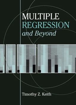Multiple Regression and Beyond