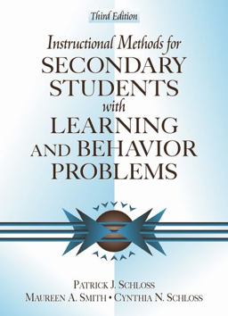 Instructional Methods for Secondary Students with Learning and Behavior Problems