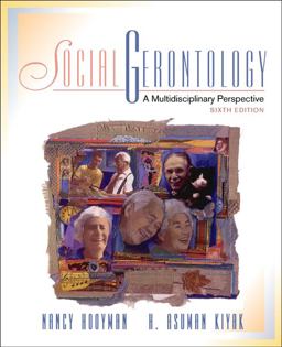 Social Gerontology A Multidisciplinary Perspective 6th 9780205336258 Front Cover