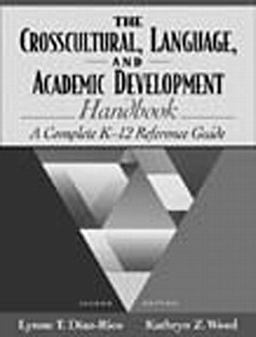 Crosscultural, Language, and Academic Development Handbook A Complete K-12 Reference Guide 2nd 9780205336852 Front Cover