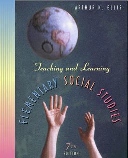 Teaching and Learning Elementary Social Studies 7th 9780205337521 Front Cover