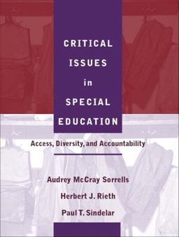 Critical Issues in Special Education Access, Diversity, and Accountability  9780205340224 Front Cover